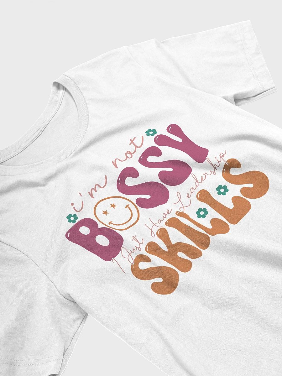 Sarcastic shirt for women, not bossy just have leadership skill funny quote smiley face shirt product image (3)