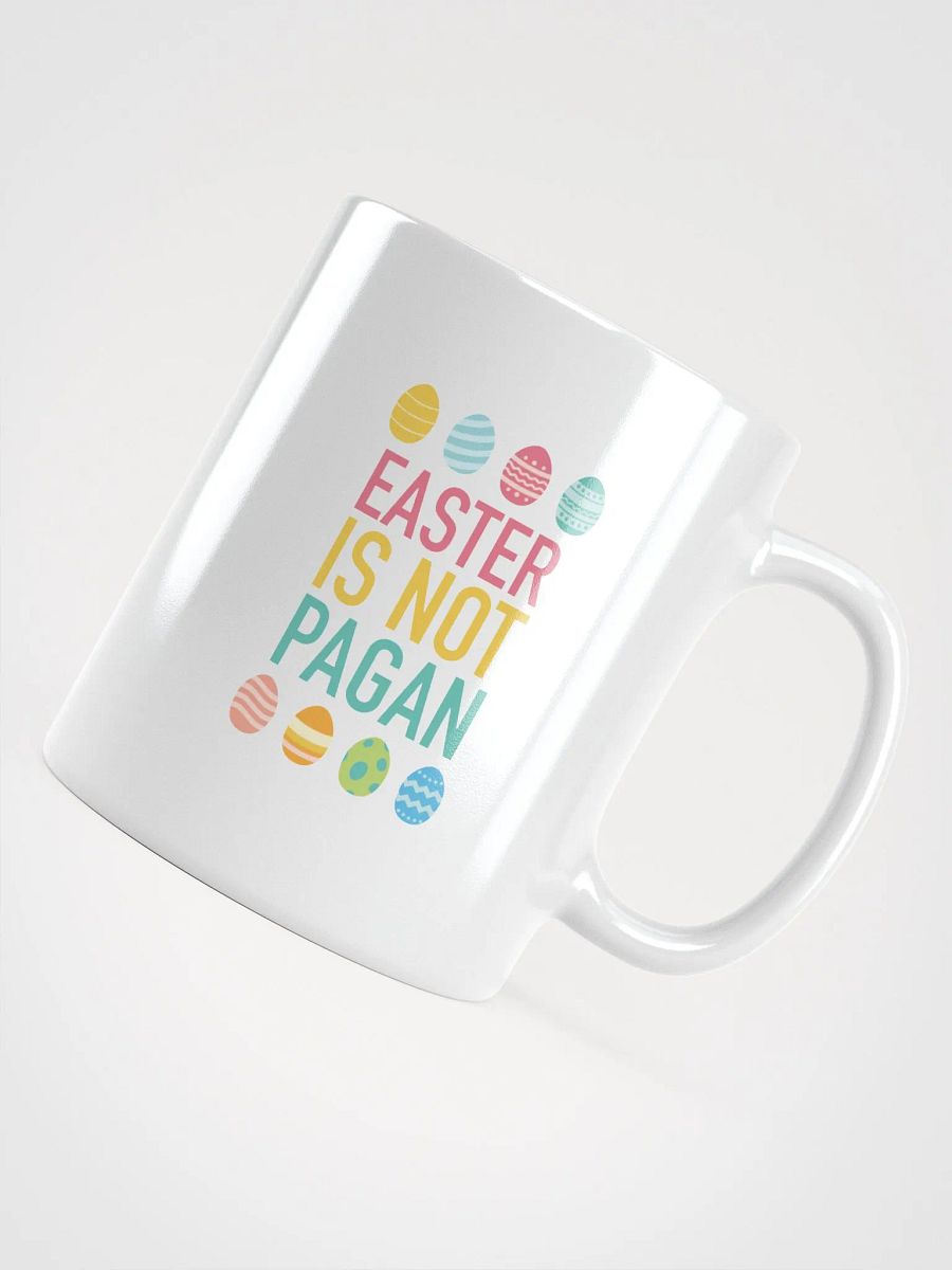 Easter is NOT Pagan Mug product image (10)