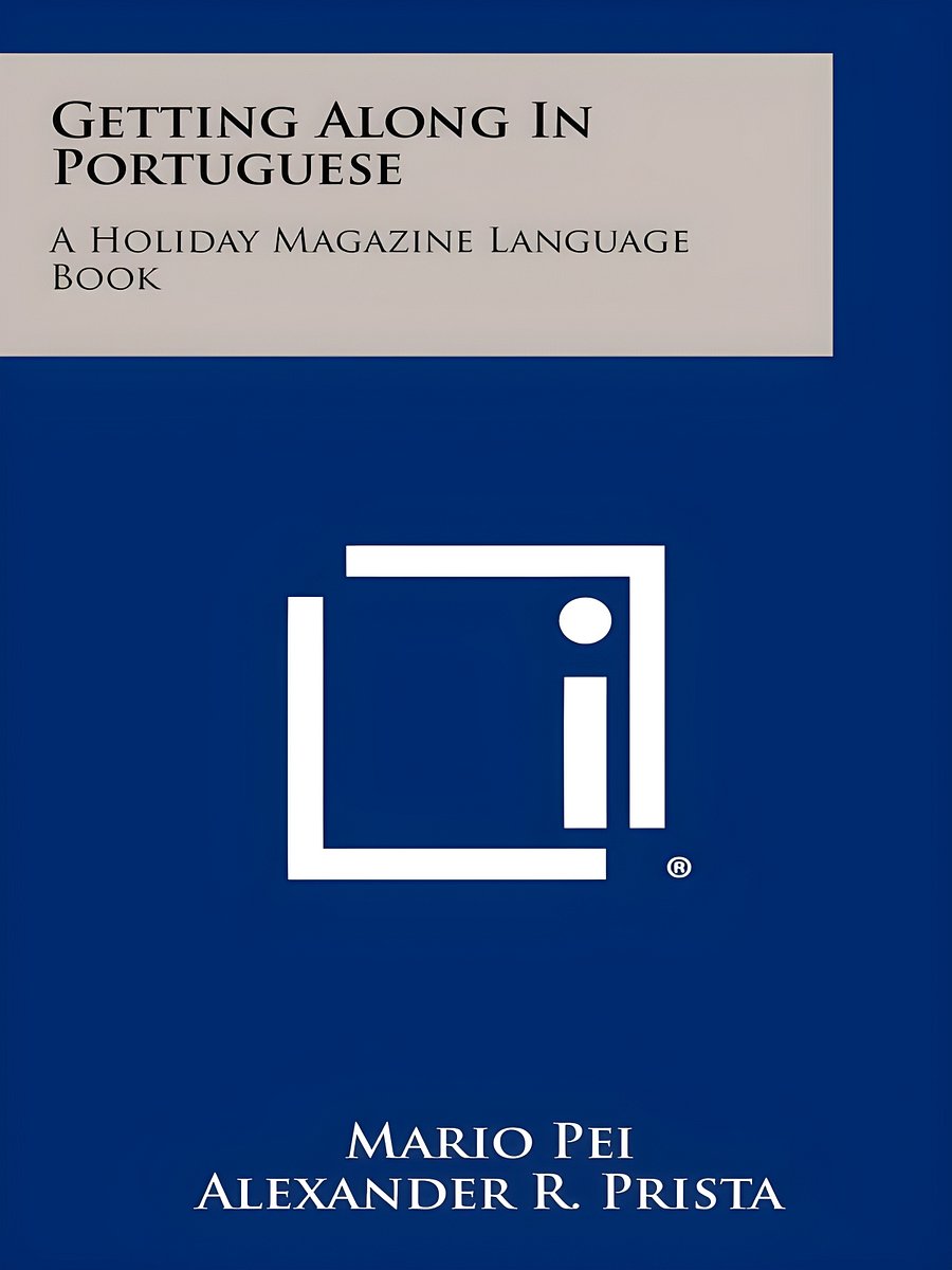 Getting Along in Portuguese: A Holiday Magazine Language Book product image (1)