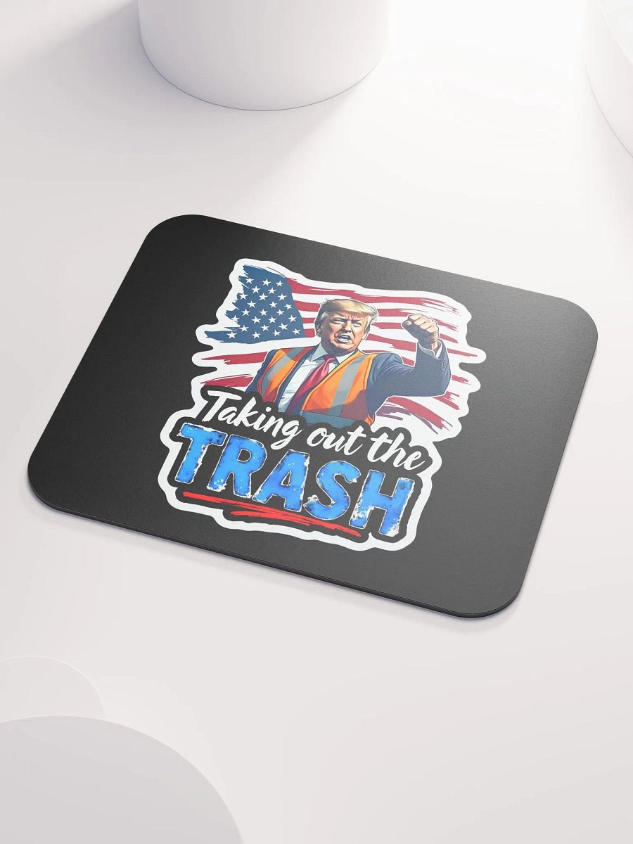 Mouse Pad: Trump Trash Removal product image (3)