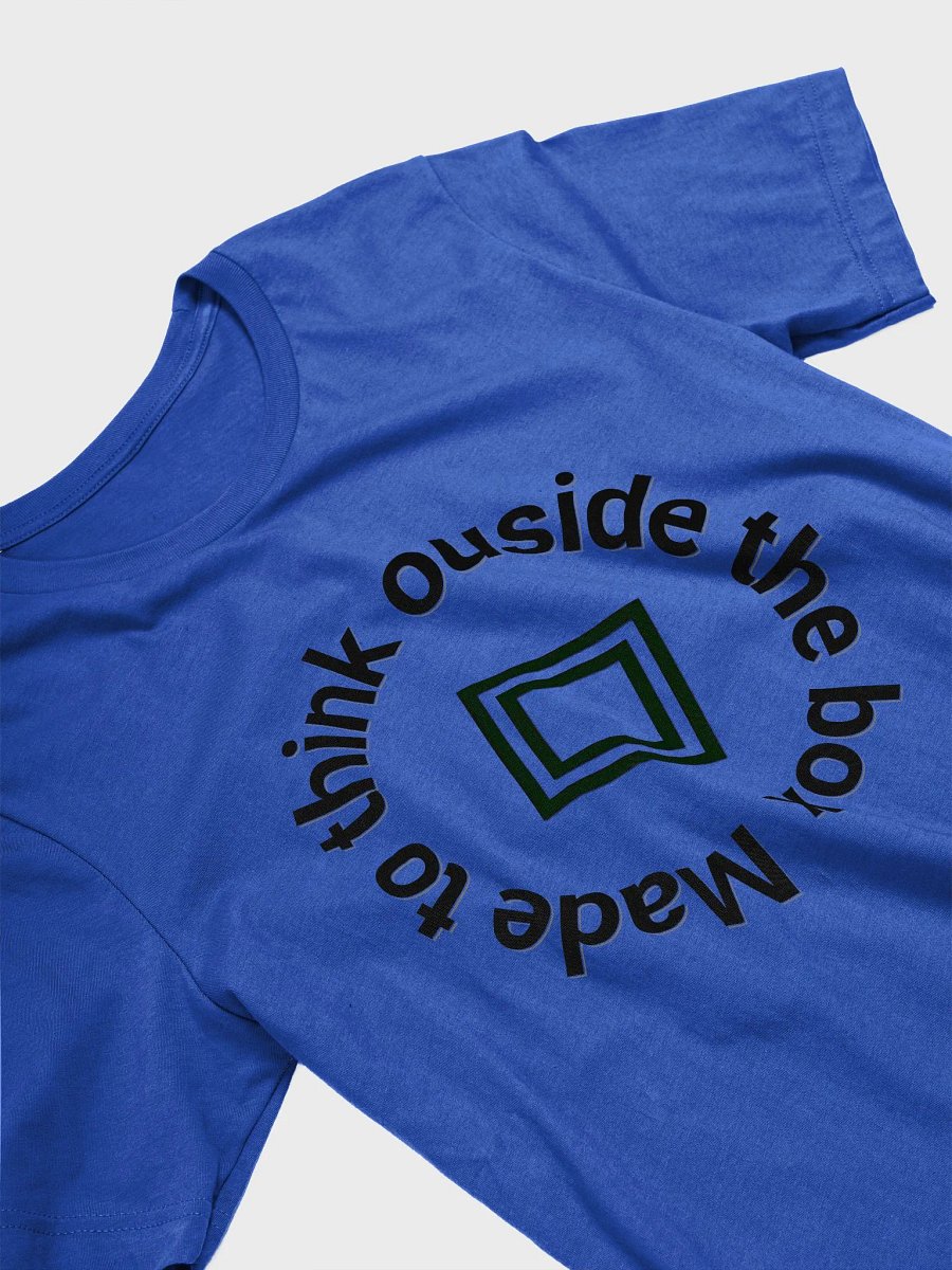 Made to Think Outside the Box 2 T-Shirt product image (33)
