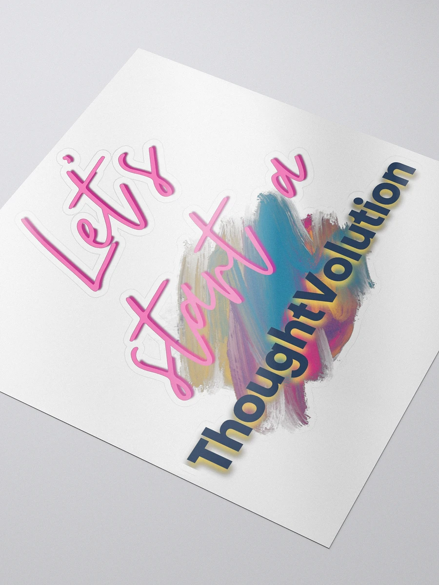 Let's start a ThoughtVolution Sticker product image (3)