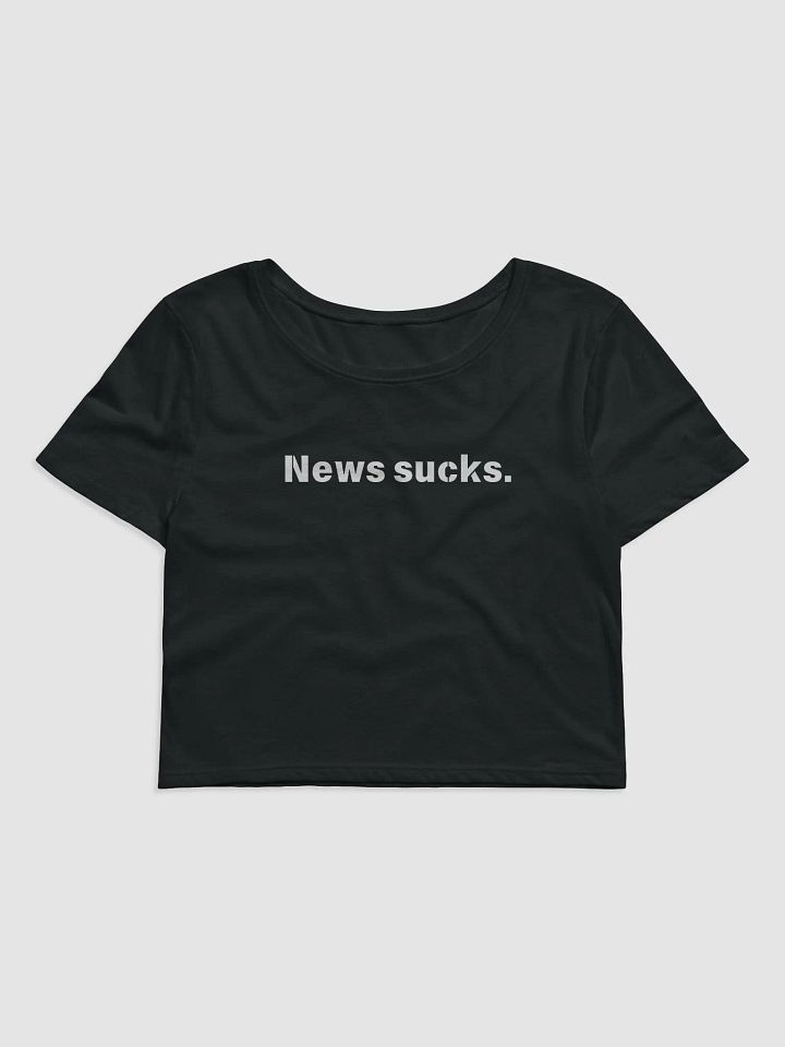 News Sucks Crop Top product image (2)