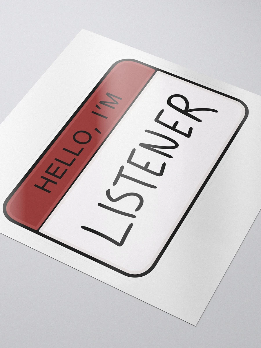 Hello, I'm Listener Sticker product image (3)