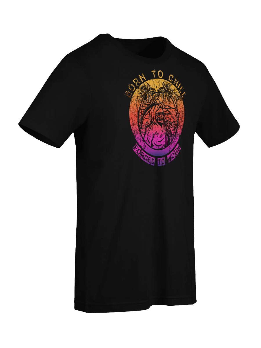Grim Reaper 'Born To Chill' T-Shirt | Forced To Work Sarcastic Tee | Beach Sunset Humor Top product image (98)