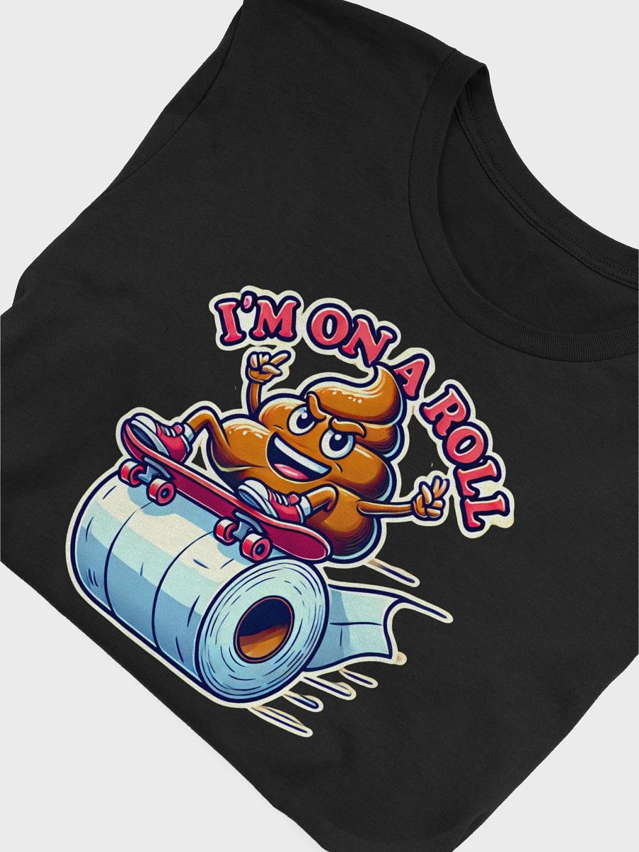 I’m On a Roll Tee product image (3)