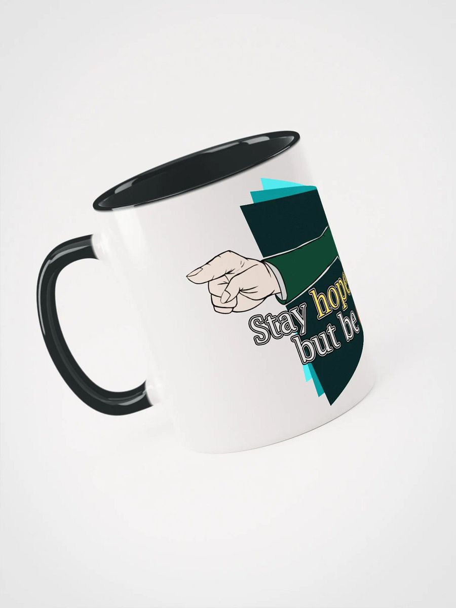 Stay Hopeful, But Be Critical 2023 [2C Ceramic Mug] product image (3)