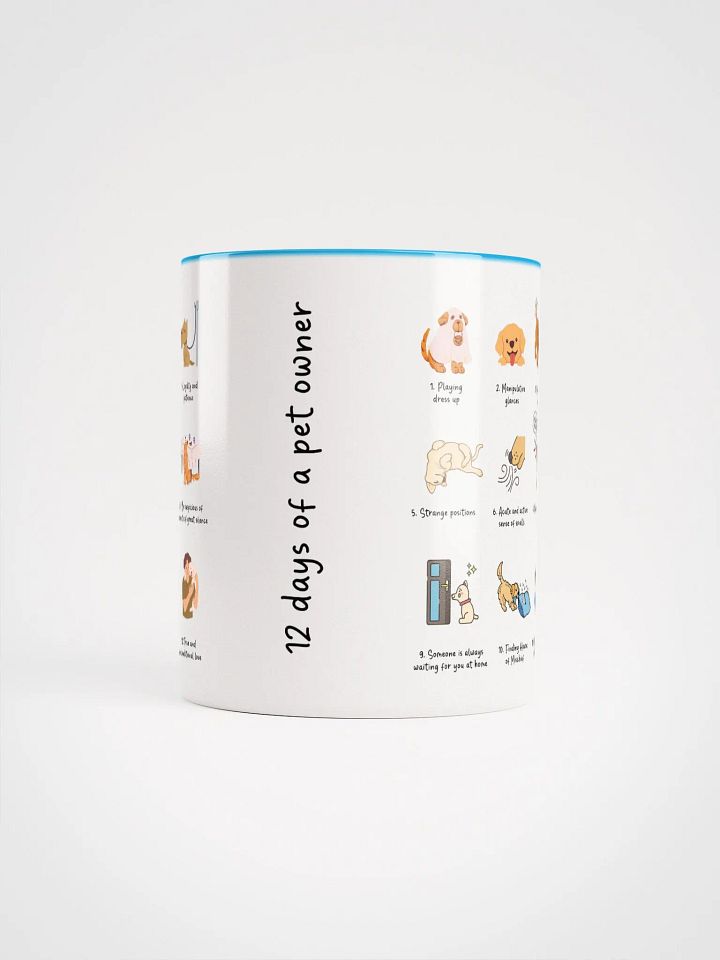"12 days of a pet owner" Ceramic Mug with color inside product image (2)