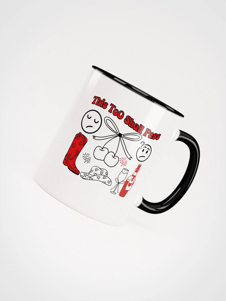 This Too Shall Pass Ceramic Mug - White product image (2)