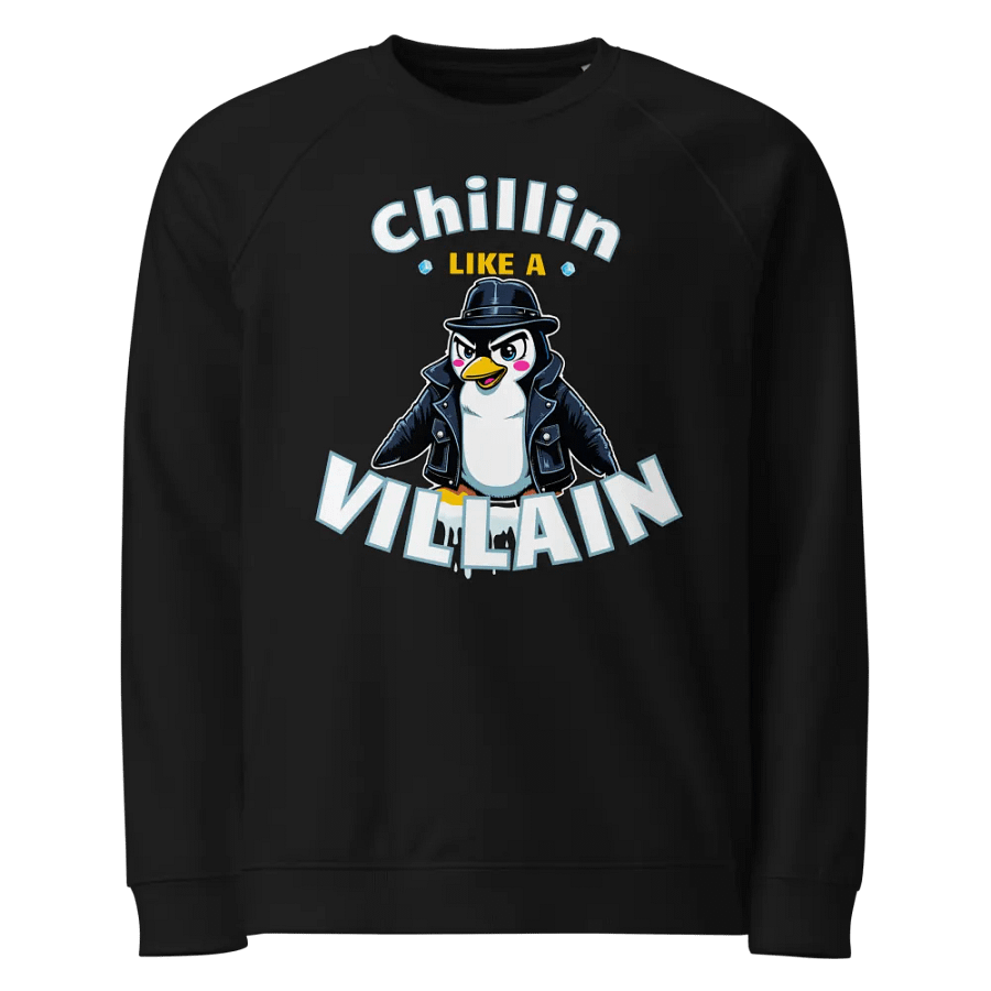 Chillin' Like a Villain Penguin Raglan Sweatshirt product image (1)