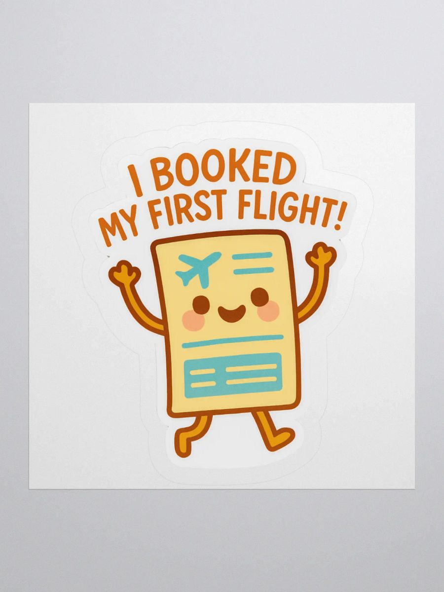 “I Booked My First Flight” Sticker product image (3)