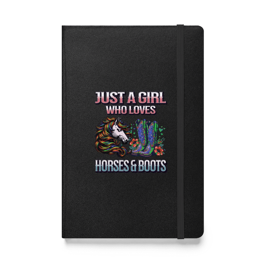 Just A Girl Who Loves Horses And Boots Hardcover Journal product image (1)