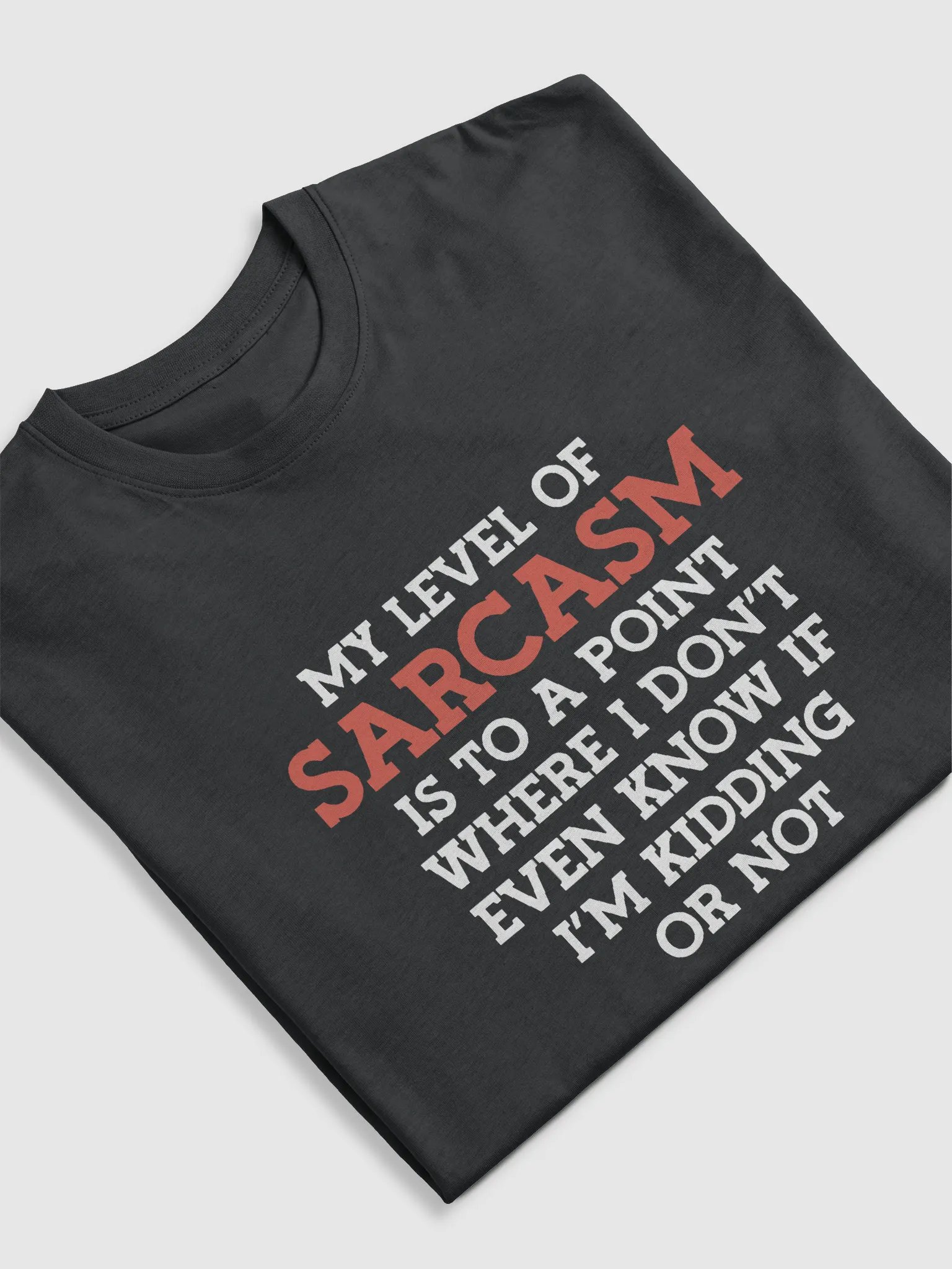 My Level of Sarcasm. product image (5)