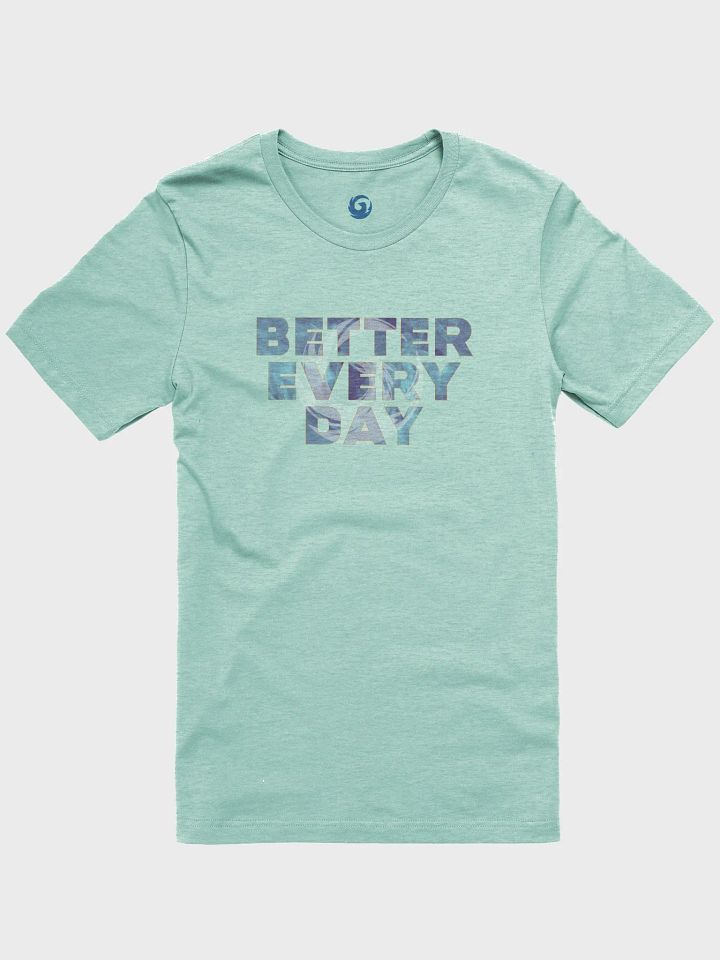 Better Every Day Graphic Tee product image (2)