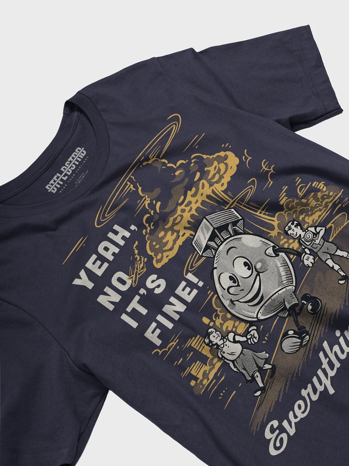Yeah, No It's Fine - Summer Tee product image (2)