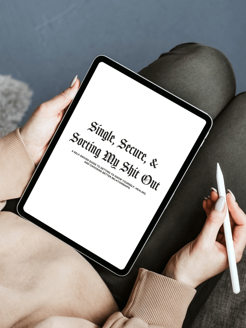 Single, Secure, & Sorting My Shit Out (Digital Journal) product image (1)