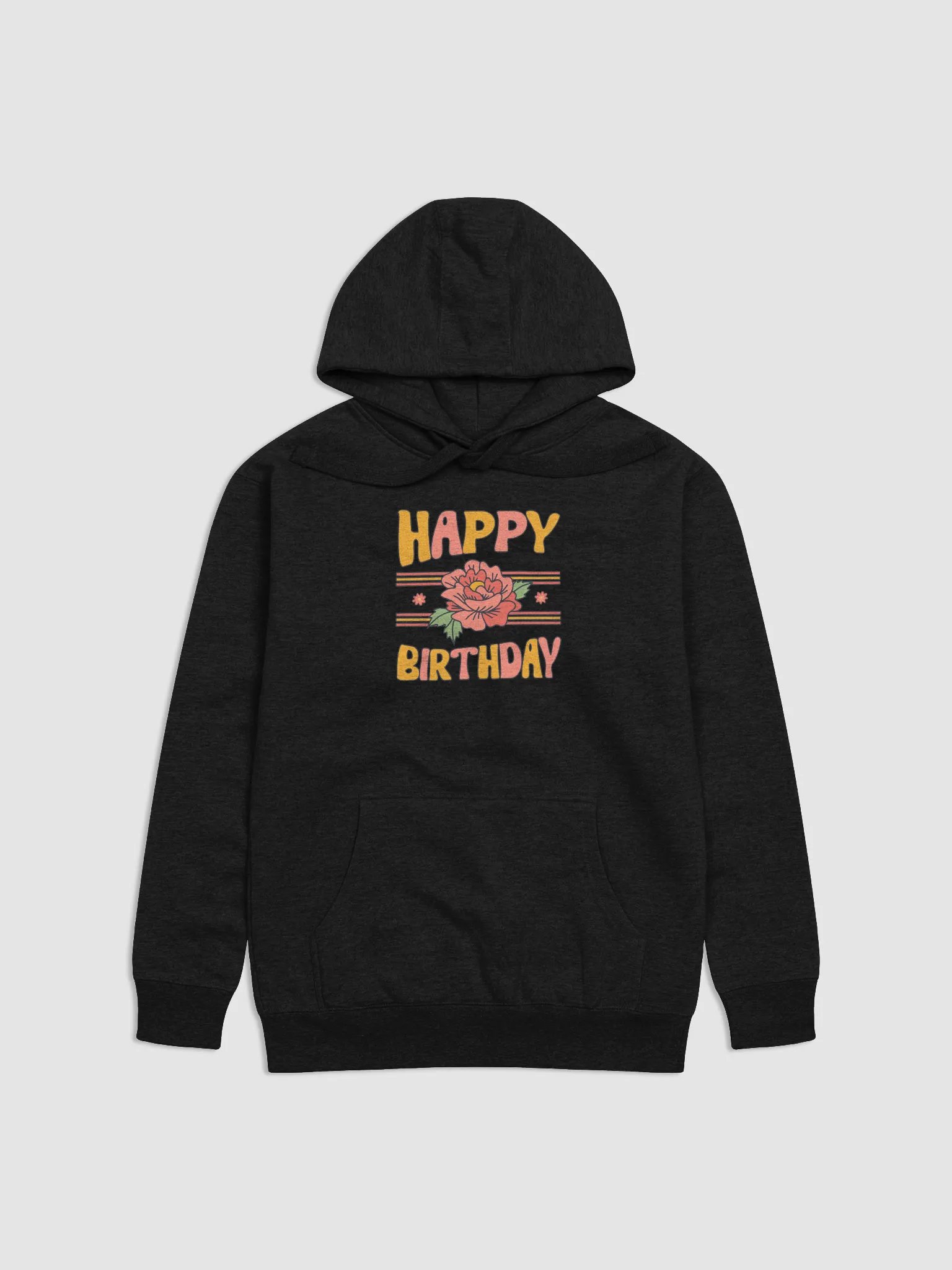 Happy Birthday (Flowers) Hoodie 1 product image (1)