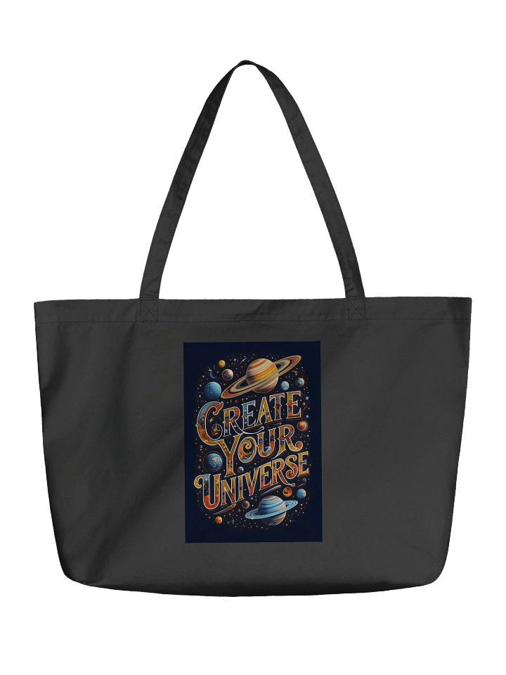 Create Your Universe – Organic Cotton Tote Bag (Wide) product image (1)
