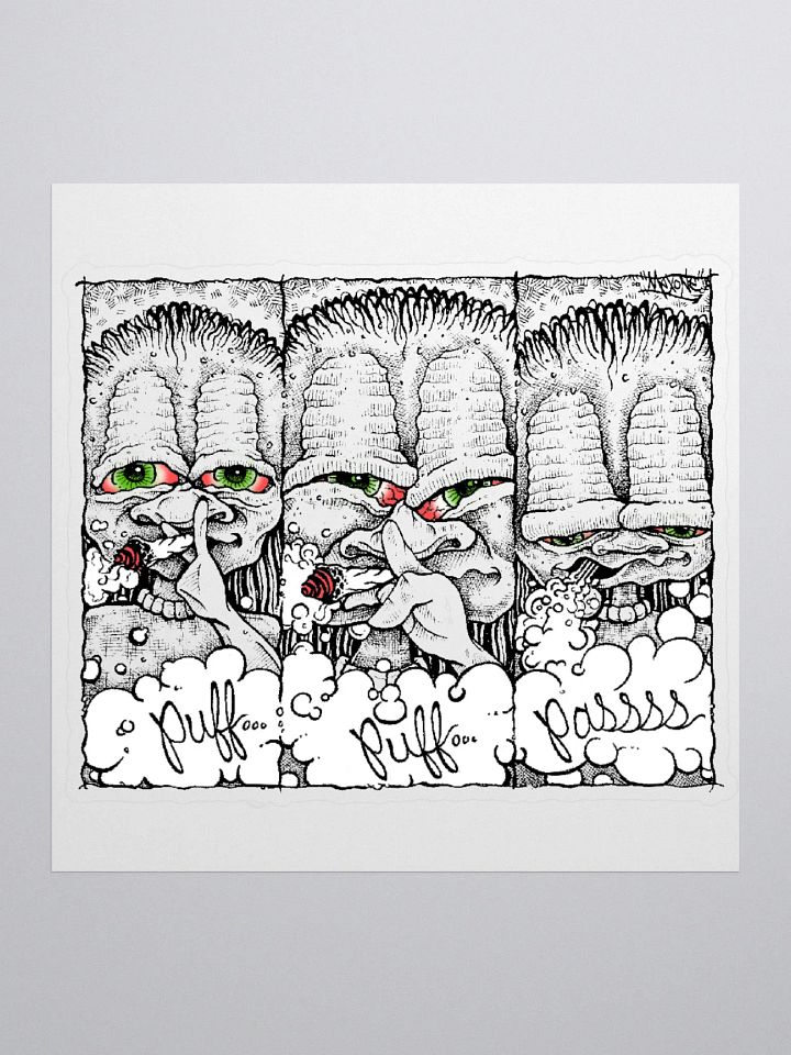 Puff, Puff, Pass Kiss Cut Sticker product image (1)