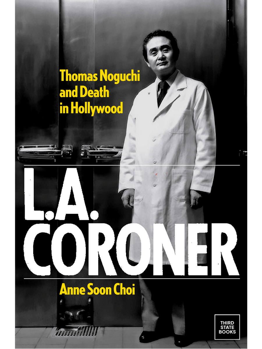 L.A. Coroner: Thomas Noguchi and Death in Hollywood product image (1)