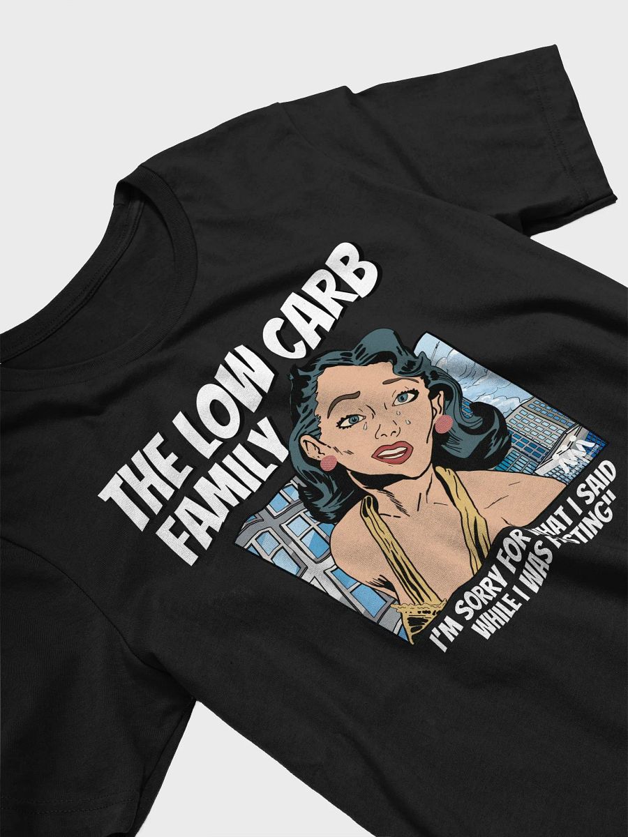I'm Sorry For What I Said While I Was Fasting T-Shirt product image (3)