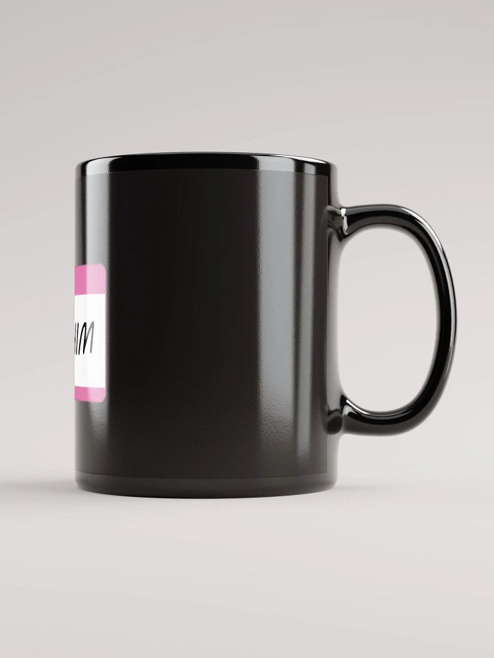 I'm Him - Pink Mug product image (2)