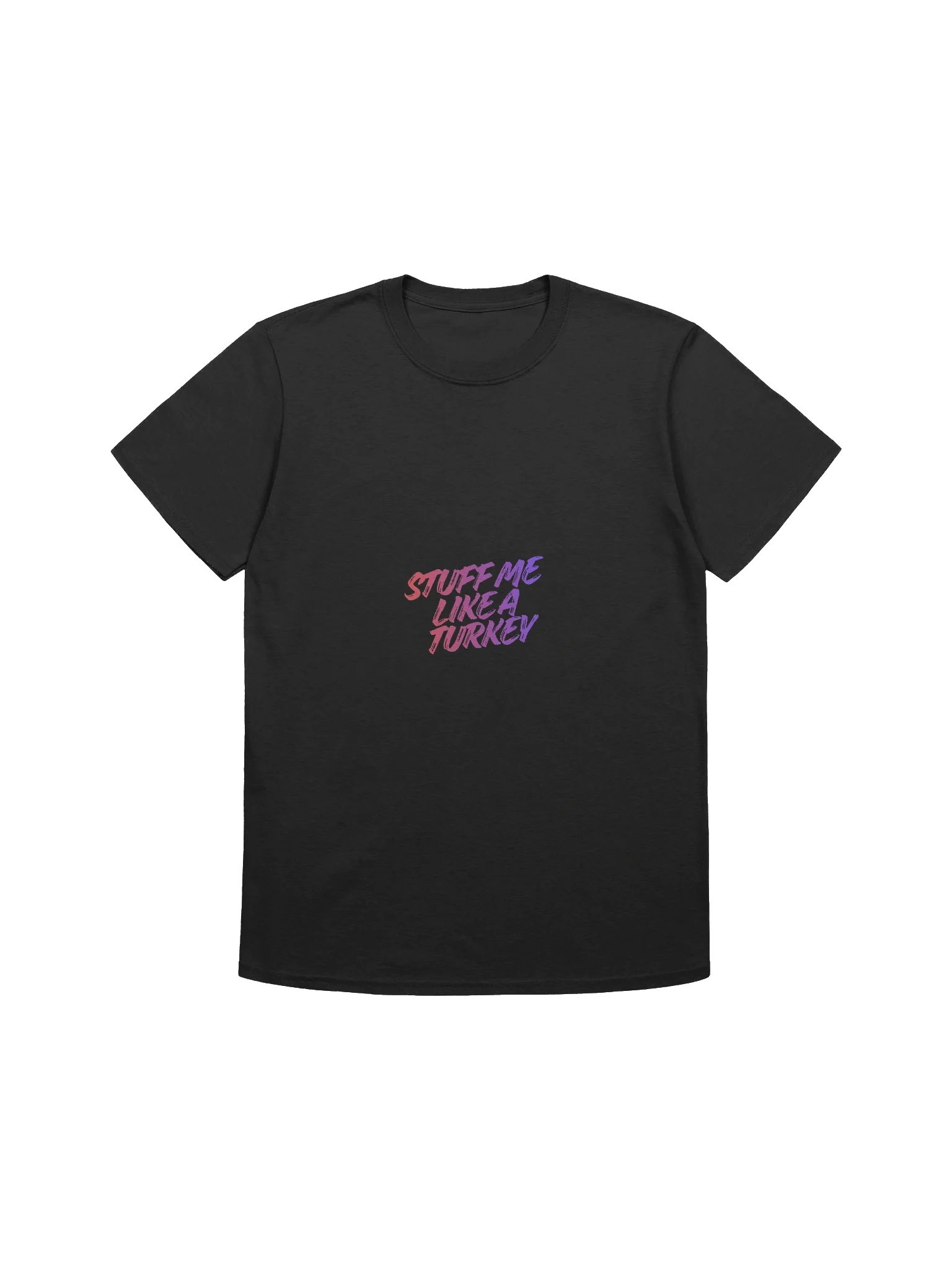 Stuff Me Like a Turkey, But Text Me First product image (1)