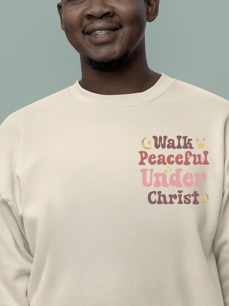 Walk Peaceful Under Christ Comfort Sweatshirt product image (1)