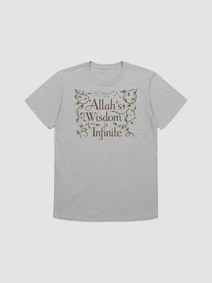 Allah’s Wisdom is Infinite - Profound and Enlightening Graphic Tee product image (1)