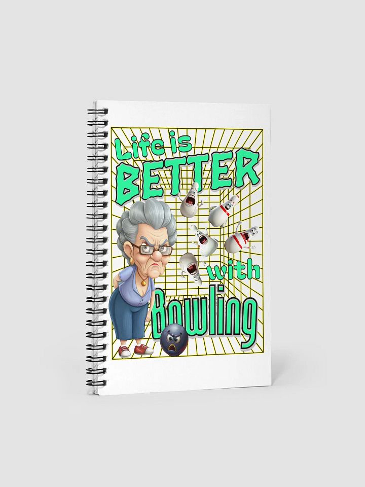 Life Is Better With Bowling Spiral Notebook product image (1)