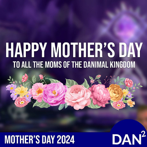 Happy Mother’s Day to all of the mothers of the DANimal Kingdom! Thanks for being awesome!

Mothers are very special and stro...