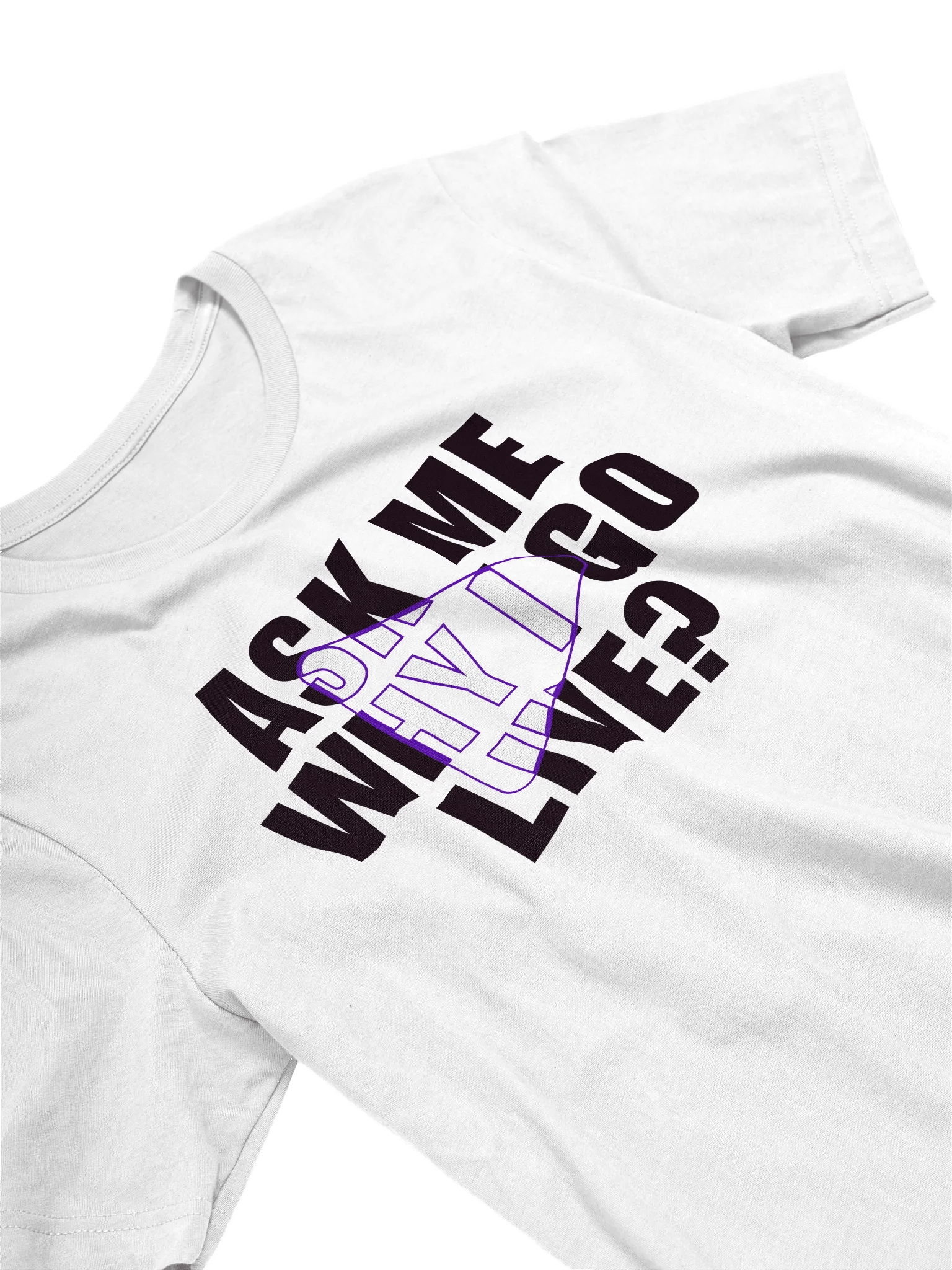 Ask Me T-Shirt product image (3)