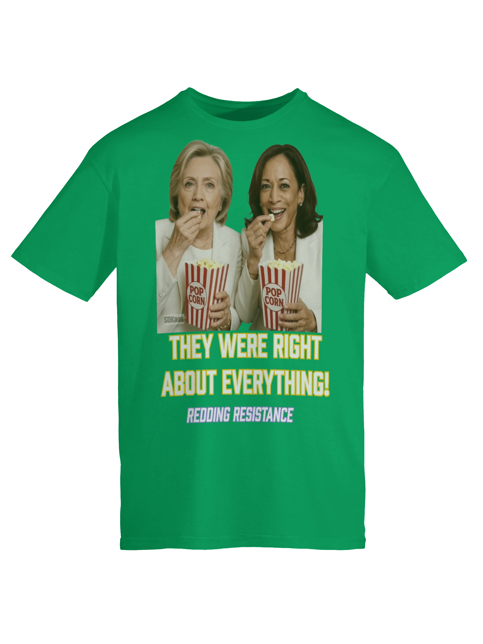 They Were Right T-Shirt product image (68)