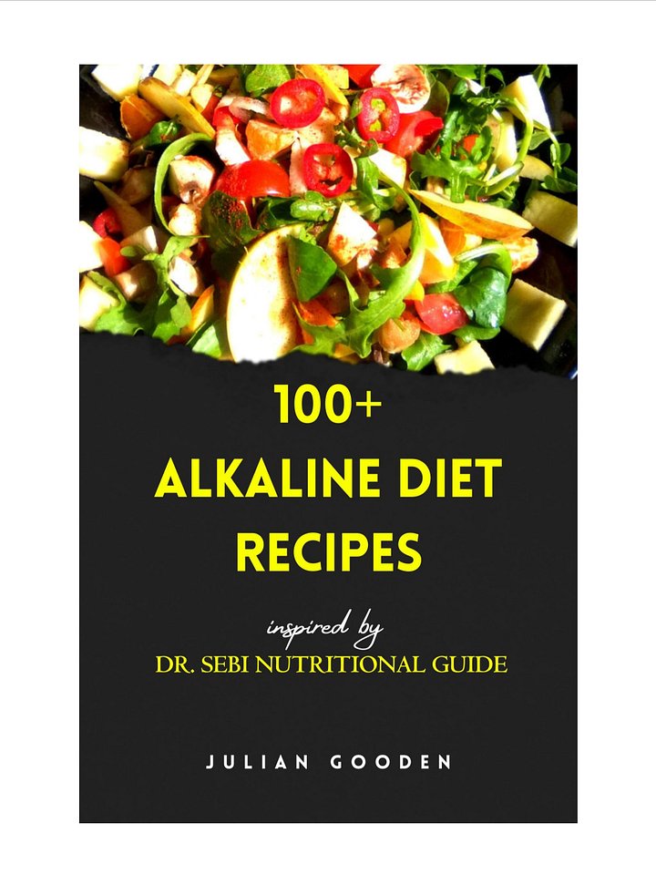 100+ Alkaline Diet Recipes (Dr. Sebi Inspired) (Ebook) product image (1)
