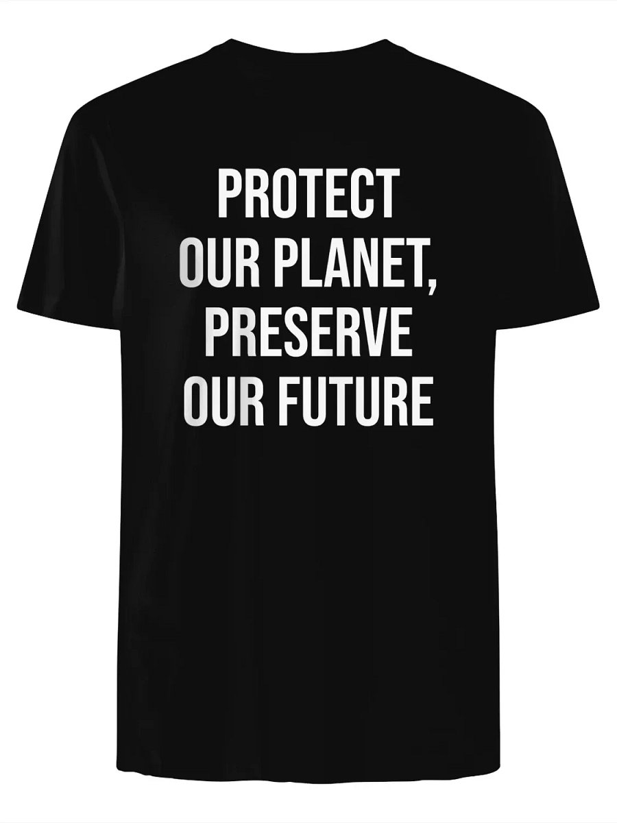 Protect Our Planet, Preserve Our Future T-Shirt product image (1)