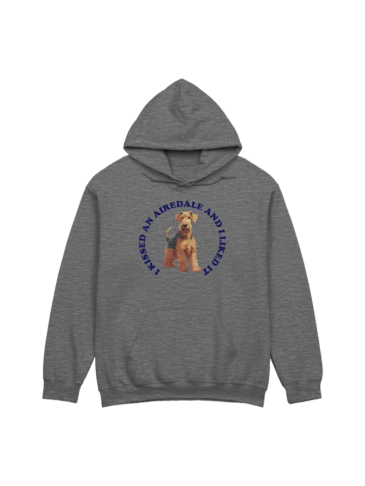 I Kissed a Airedale, Hoodie product image (2)