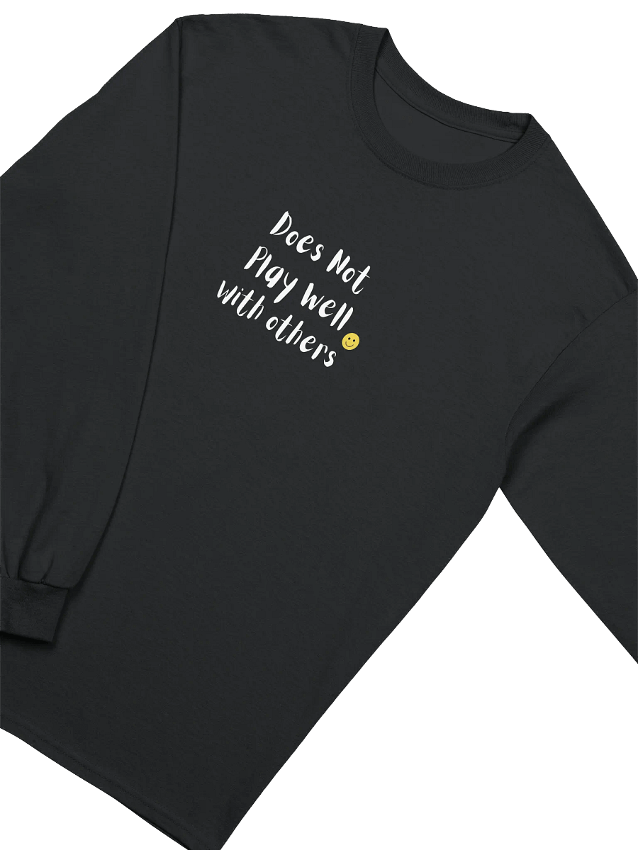 Does Not Play Well with Others Unisex Long Sleeve Tee product image (16)