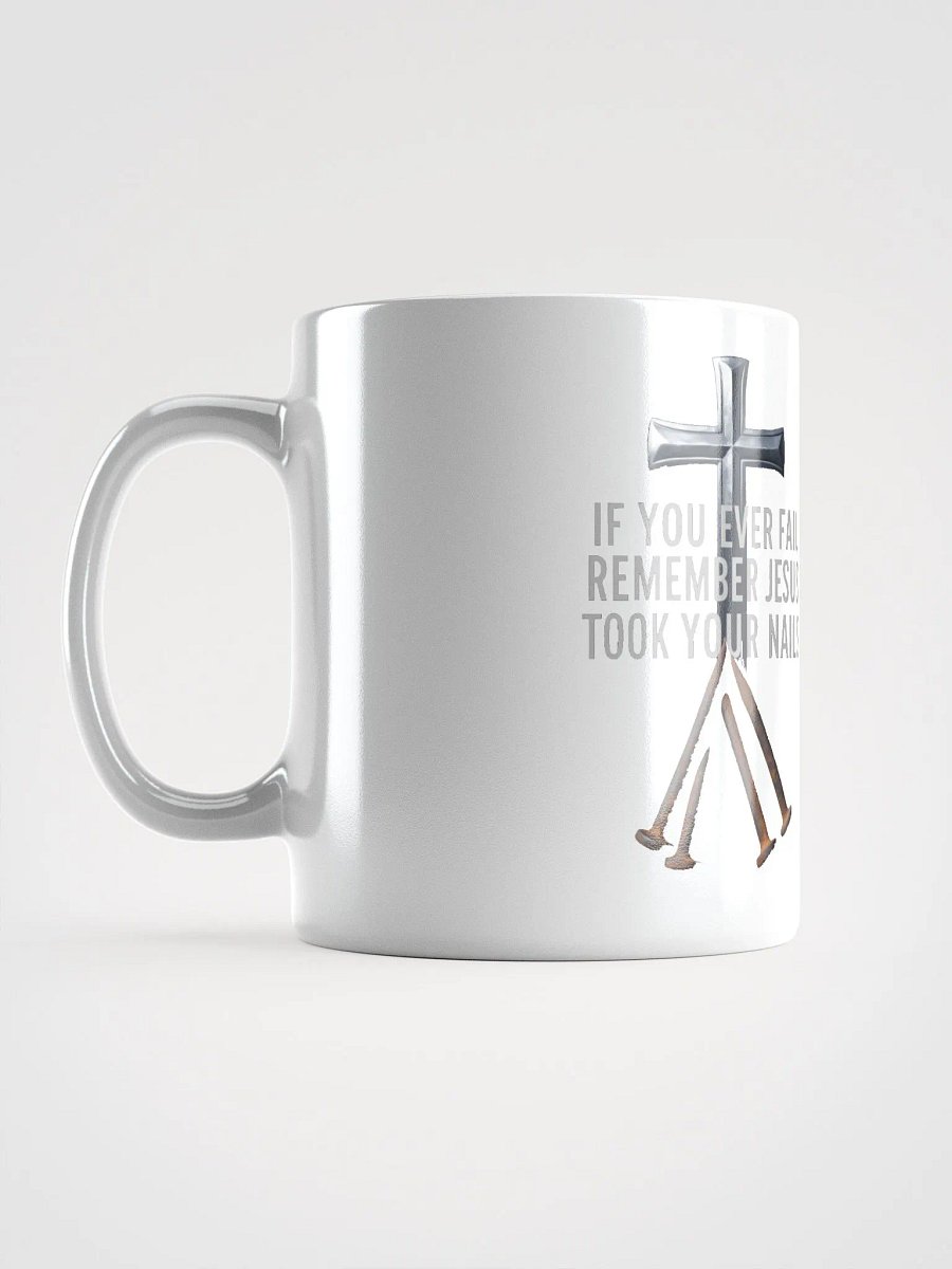 Jesus took your nails mug product image (4)