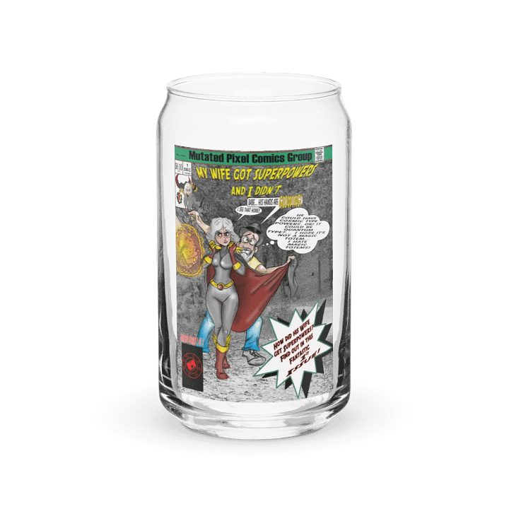 My Wife Got Superpowers! Can-Shaped Glass product image (2)
