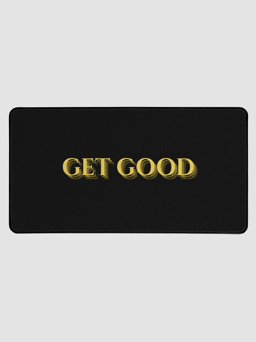 Mouse Pad "GET GOOD" Black product image (1)
