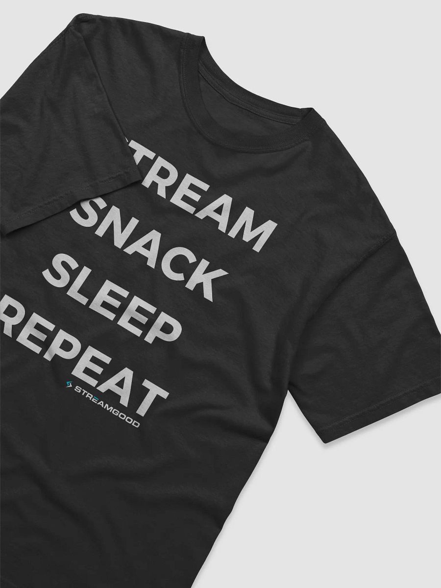 STREAM. SNACK. SLEEP. REPEAT. product image (3)