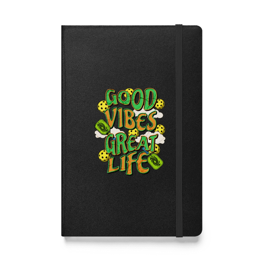 Good Vibes Great Life Pickleball Vibrant Hardcover Journal product image (1)