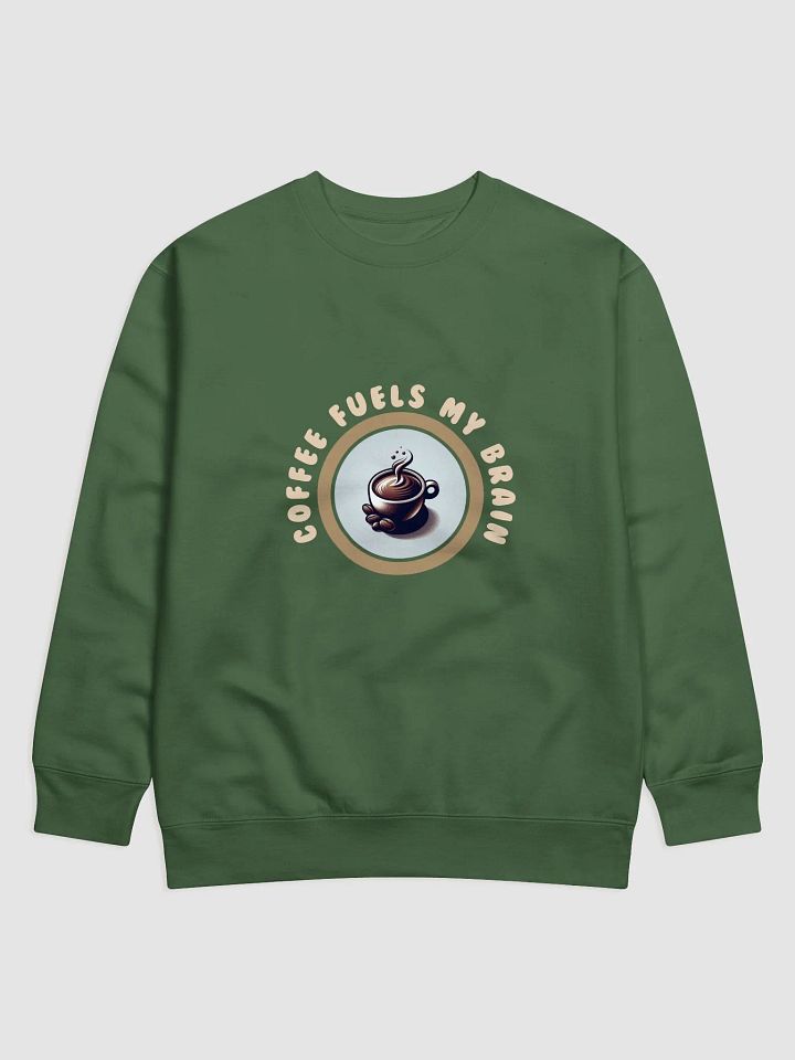Caffeine Couture Sweatshirt | Coffee fuels my brain. product image (9)