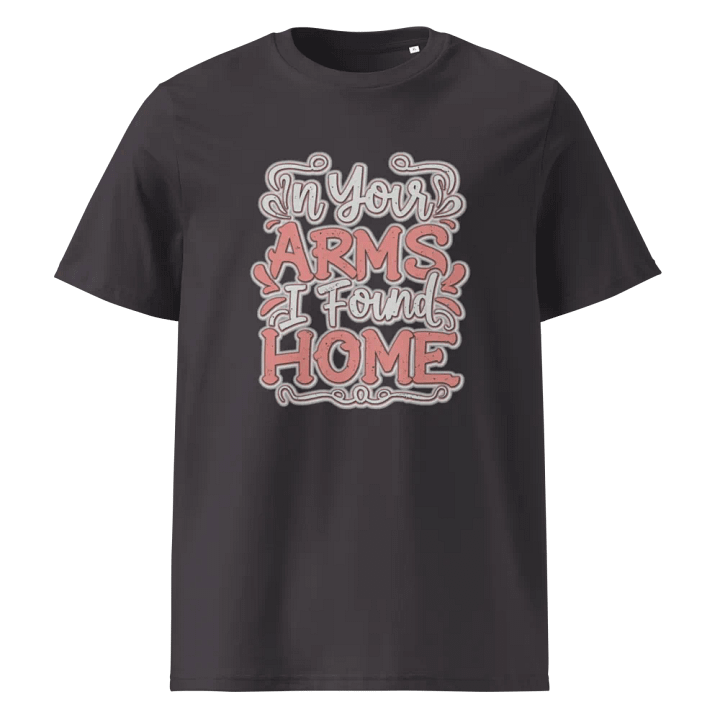 In your arms I found home T-shirt - Ver 4 product image (2)
