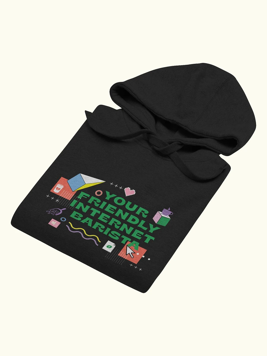 Your Friendly Internet Barista Hoodie product image (13)