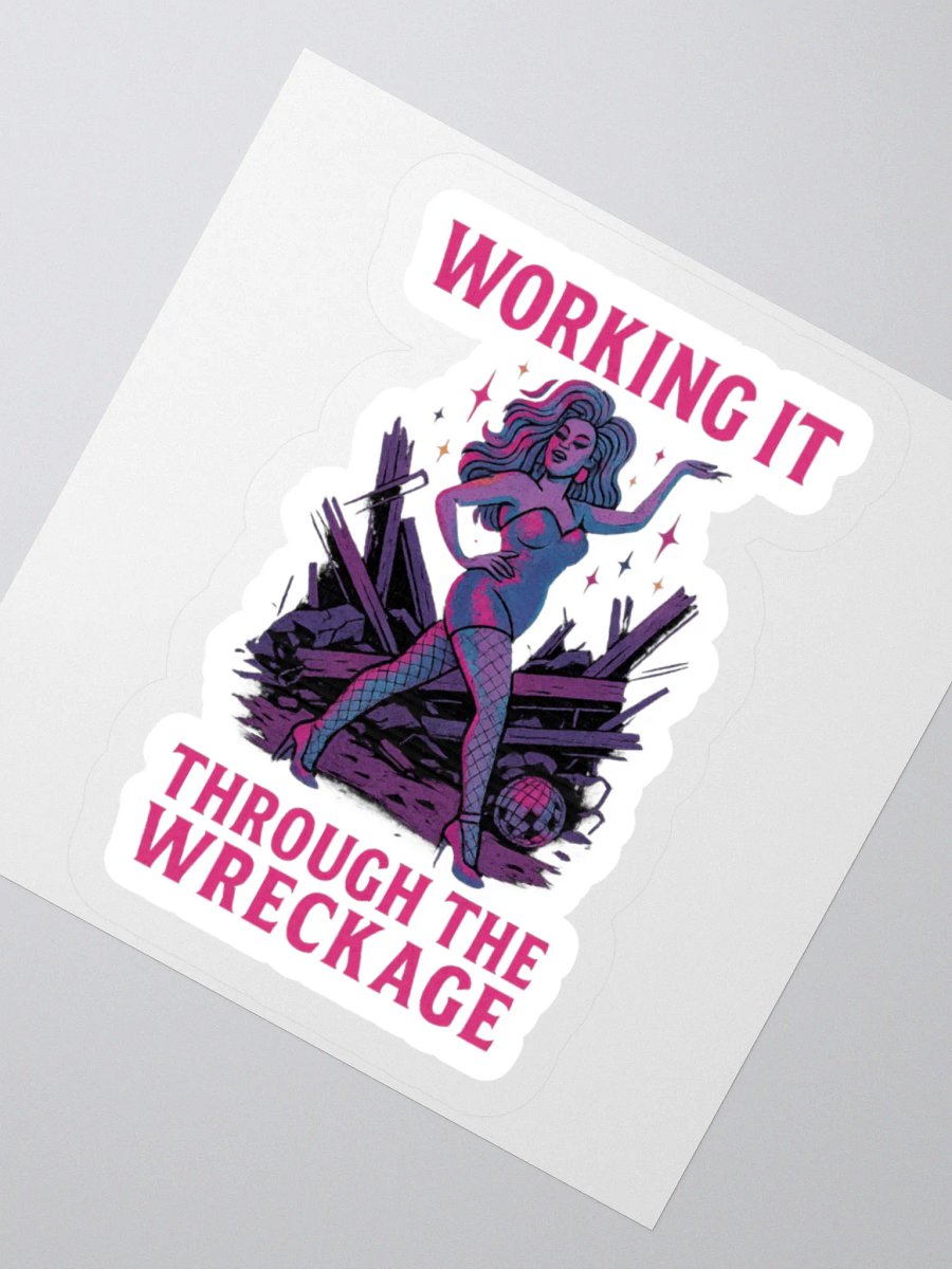 Working It Through The Wreckage Sticker product image (5)