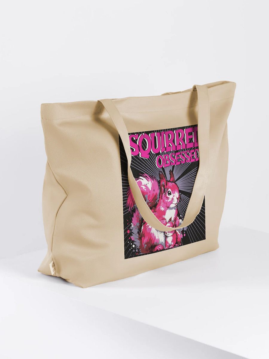 Squirrel Obsessed Organic Tote product image (4)
