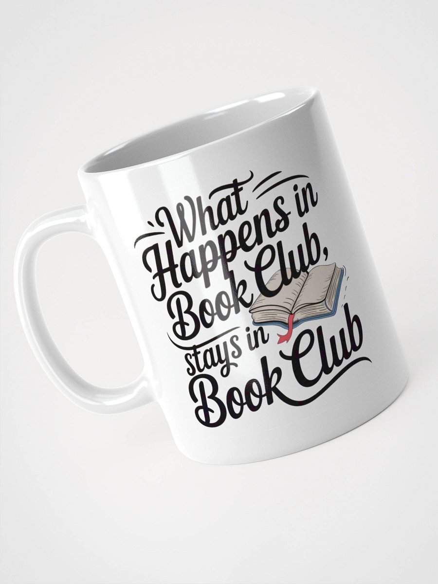 What Happens in Book Club Mug – Funny Gift for Book Lovers product image (4)