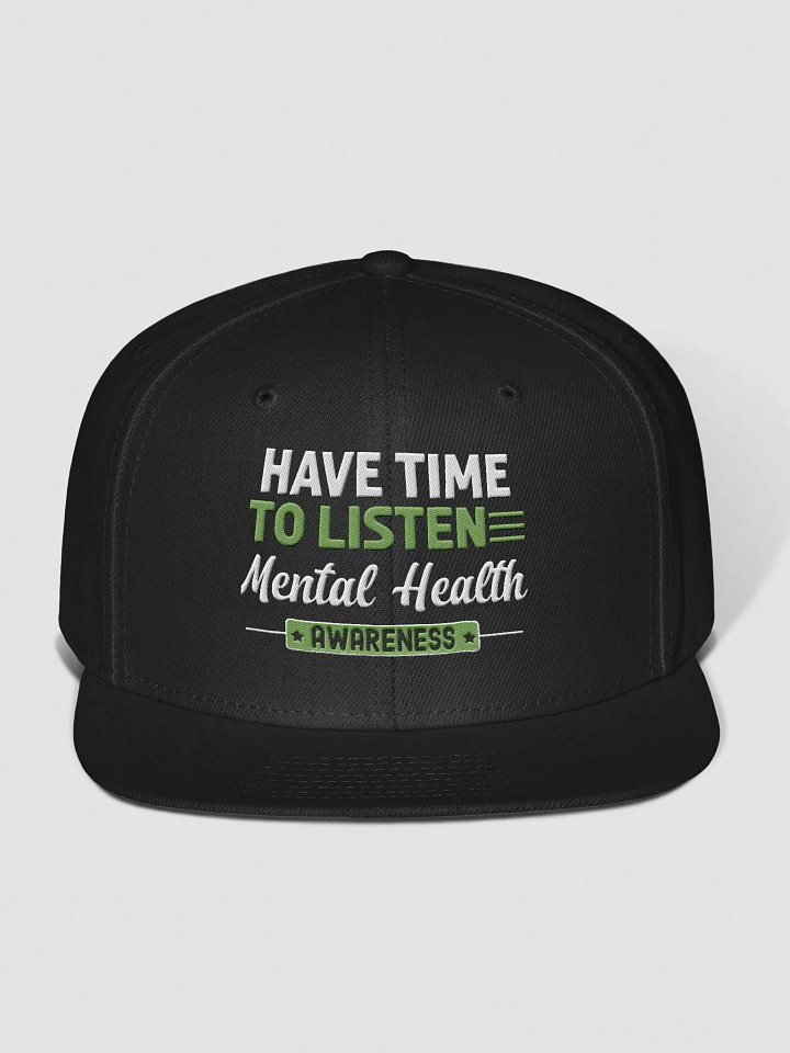 HAVE TIME TO LISTEN Snapback product image (1)