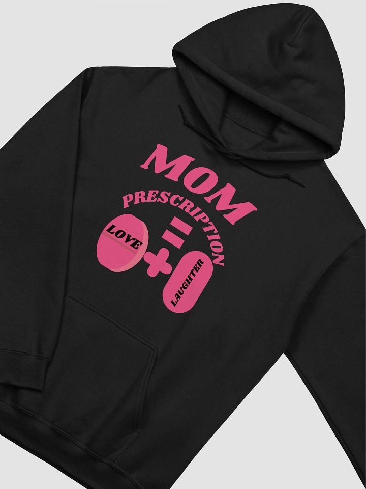 Mom's Prescription for Love and Laughter Hoodie product image (15)